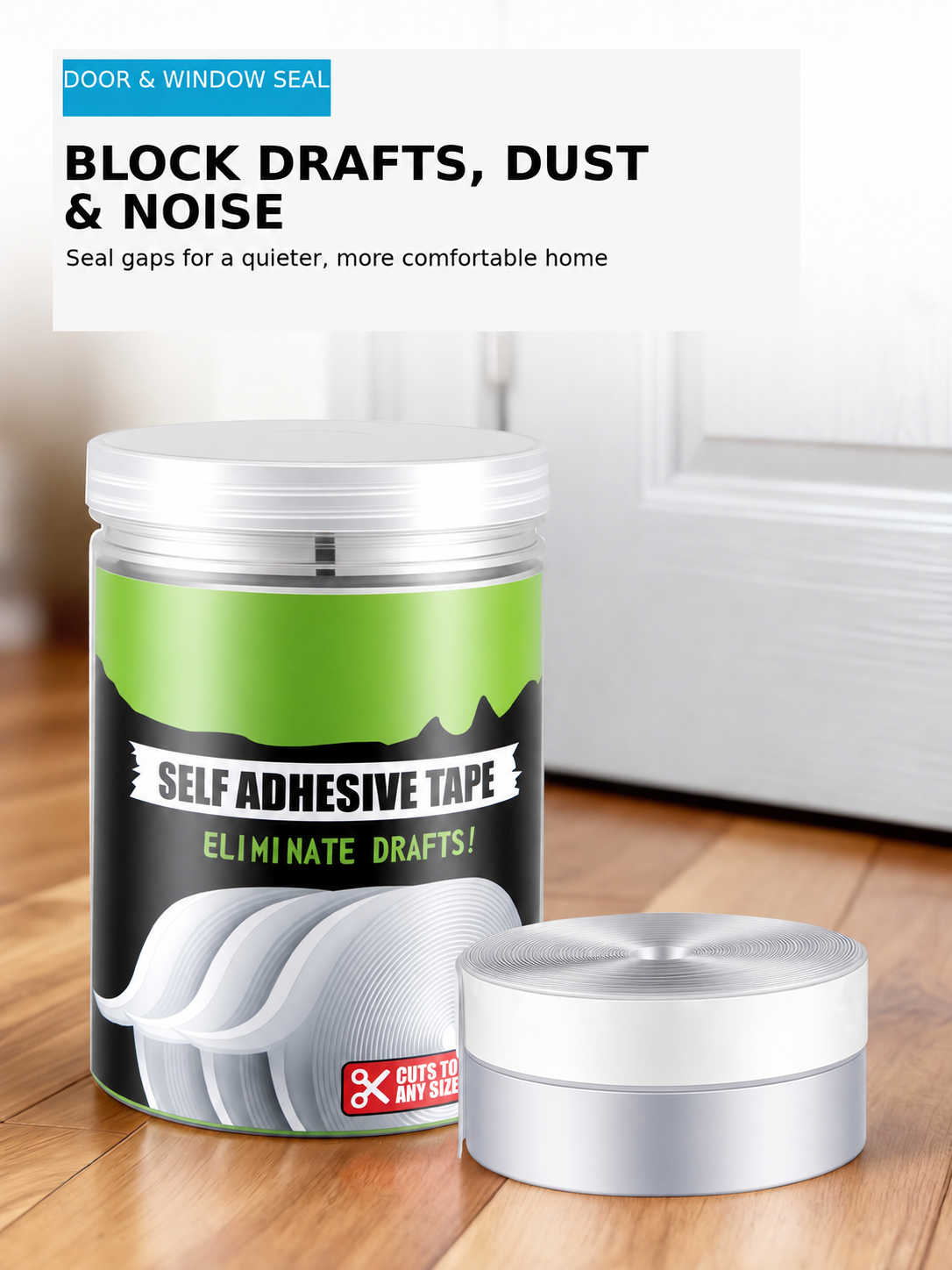 Anti-Draft Adhesive Instant Insulati on Seal Tape